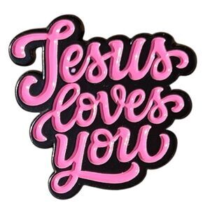 Jesus Loves You Pink Verbiage Christian Enamel Pin